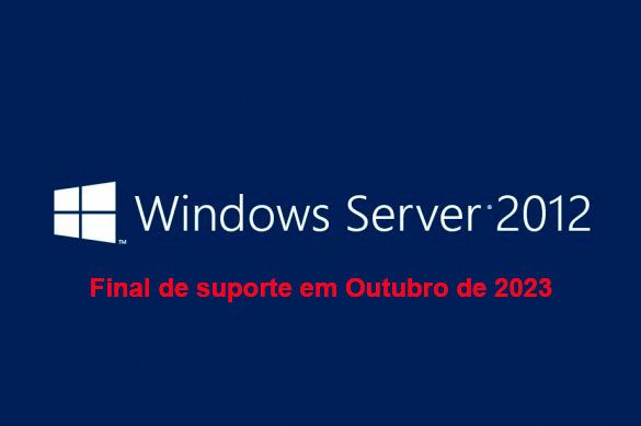 Windows Server 2012 Final de Suporte